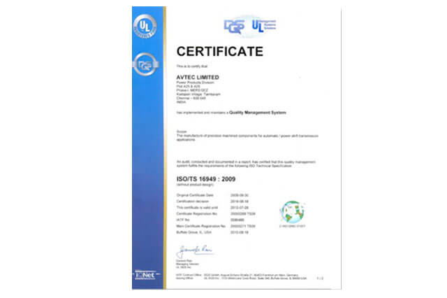 ISO/TS 16949:2009Certificate on Quality Management System to Power Product Division, Hosur by Underwriters Laboratories.