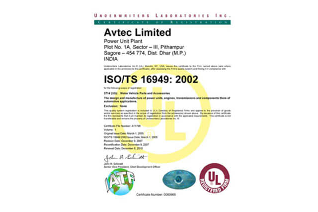 ISO/TS 16949:2002 certification to Power Unit Plant, Pithampur, by Underwriters Laboratories.